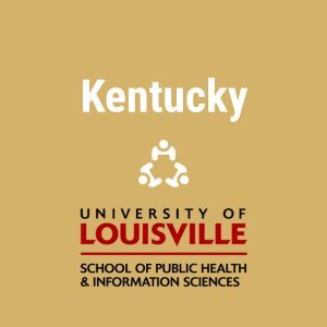 Kentucky University of Louisville School of Public Health and Information Sciences